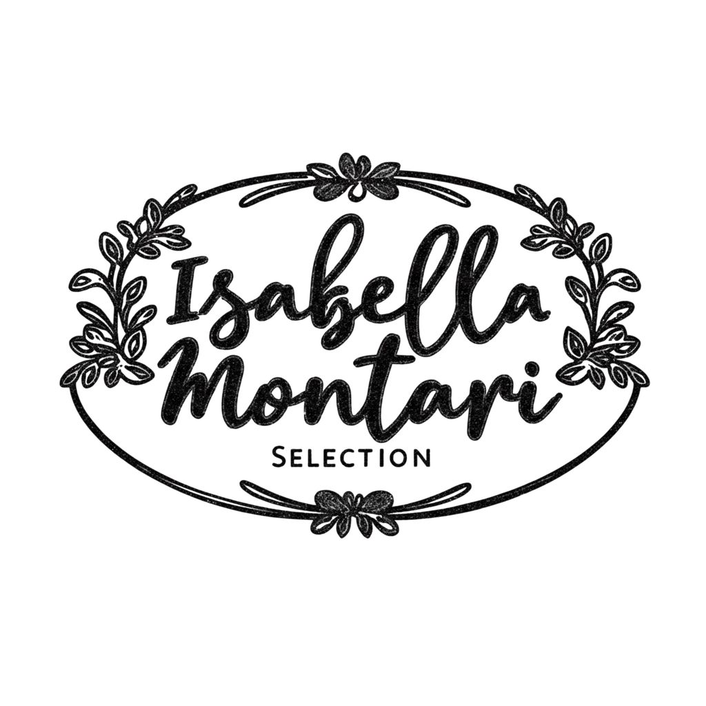 Isabella Montari Selection®